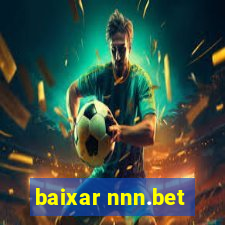 baixar nnn.bet